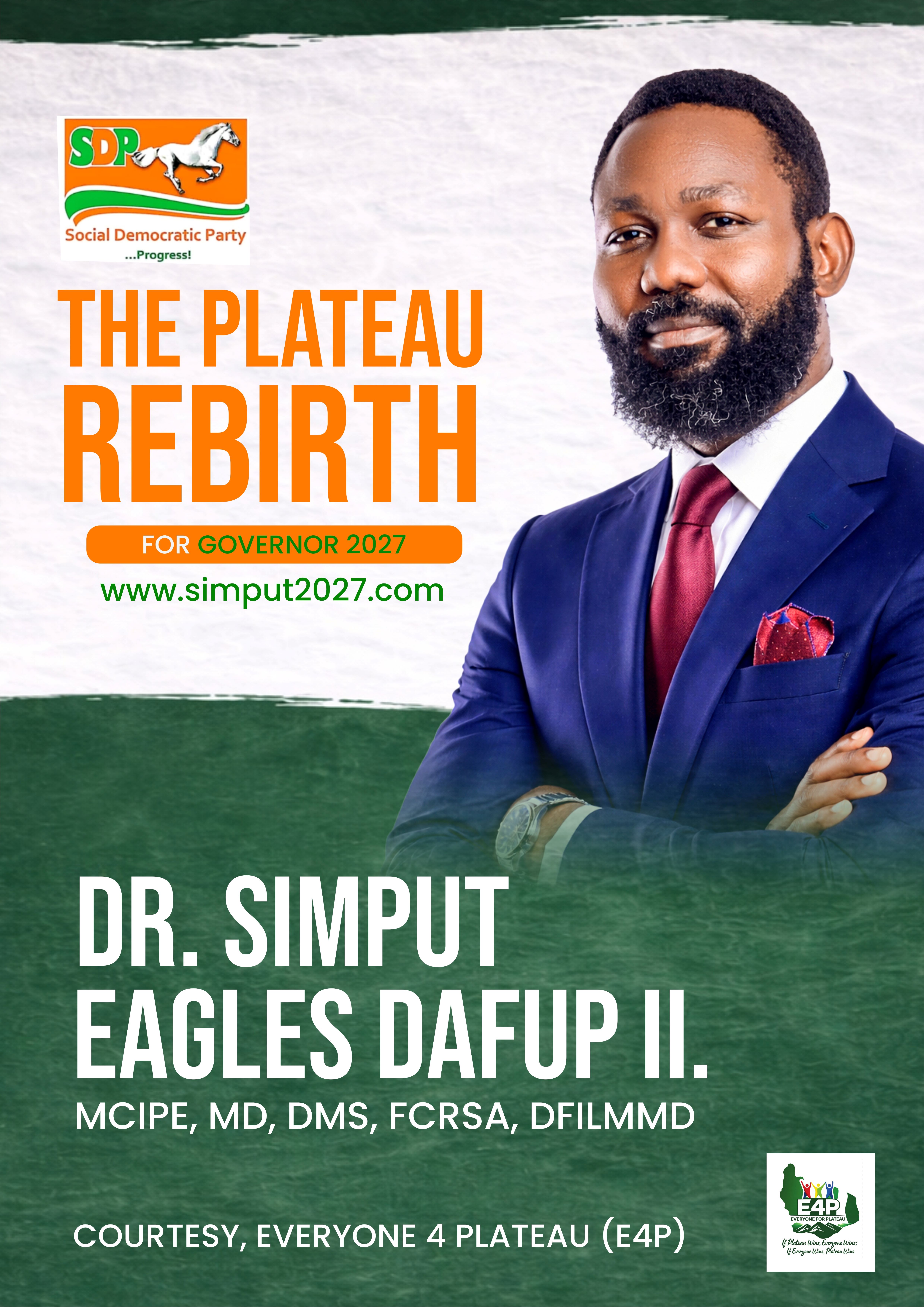 Dr. Simput Eagles Dafup II β SDP Gubernatorial Candidate, Plateau State 2027